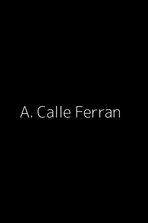 Alfredo Calle Ferran